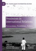 Pessimism in International Relations