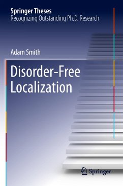 Disorder-Free Localization - Smith, Adam