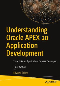 Understanding Oracle APEX 20 Application Development - Sciore, Edward