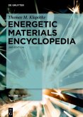 A - D / Thomas M. Klapötke: Energetic Materials Encyclopedia Volume 1