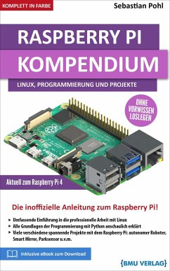 Raspberry Pi Kompendium: Linux, Programmierung und Projekte - Pohl, Sebastian