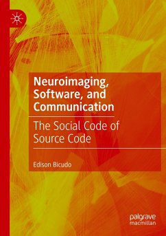 Neuroimaging, Software, and Communication - Bicudo, Edison