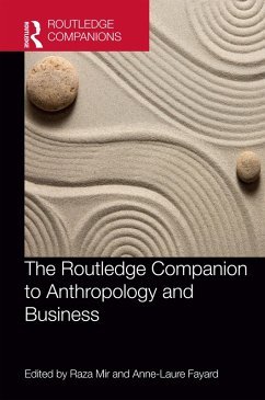 The Routledge Companion to Anthropology and Business (eBook, ePUB)