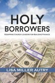 Holy Borrowers (eBook, ePUB)