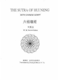 The Sutra of Hui Neng with Chinese Script (eBook, ePUB) - Yu, Chung
