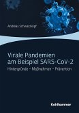 Virale Pandemien am Beispiel SARS-CoV-2 (eBook, ePUB)