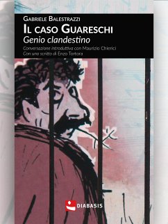 Il caso Guareschi (eBook, ePUB) - Balestrazzi, Gabriele