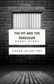 The Pit and the Pendulum (eBook, ePUB)