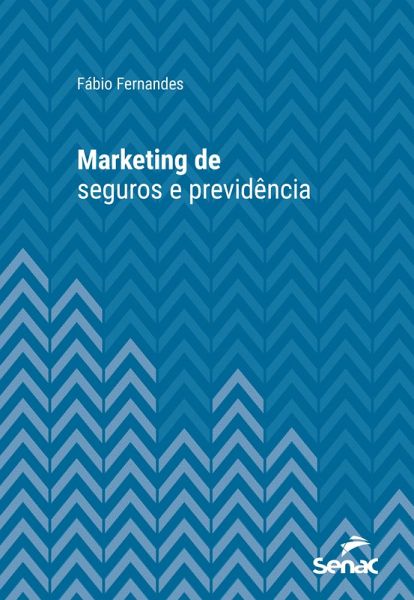 Marketing de seguros e previdência (eBook, ePUB)