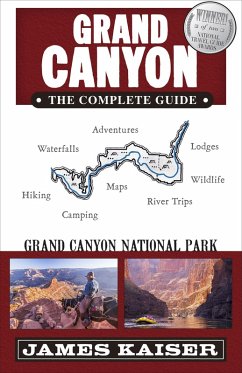 Grand Canyon: The Complete Guide (eBook, ePUB) - Kaiser, James