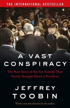 A Vast Conspiracy (eBook, ePUB) - Toobin, Jeffrey