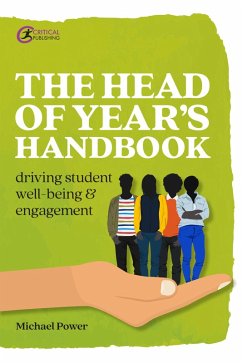 The Head of Year's Handbook (eBook, ePUB) - Power, Michael