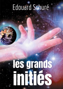 Les Grands Initiés (eBook, ePUB)