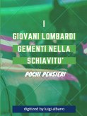 I Giovani Lombardi Gementi nella Schiavitù (eBook, ePUB)