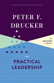 Peter F. Drucker on Practical Leadership (eBook, ePUB)