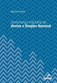 Governança tributária de diretos e Simples Nacional (eBook, ePUB) Governança tributária de diretos e Simples Nacional (eBook, ePUB)