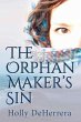 The Orphan Maker's Sin (eBook, ePUB) - Bild 1