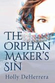 The Orphan Maker's Sin (eBook, ePUB)