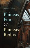 Phineas Finn & Phineas Redux (eBook, ePUB)