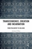 Transcendence, Creation and Incarnation (eBook, ePUB)