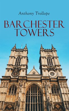 Barchester Towers (eBook, ePUB) - Trollope, Anthony