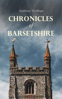 Chronicles of Barsetshire (eBook, ePUB) - Trollope, Anthony