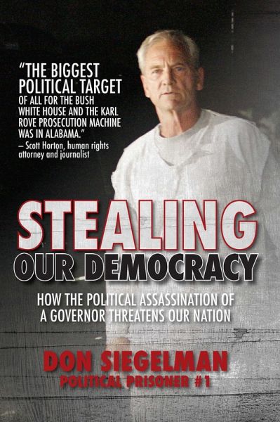 Stealing Our Democracy (eBook, ePUB) Stealing Our Democracy (eBook, ePUB)