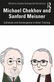 Michael Chekhov and Sanford Meisner (eBook, ePUB)