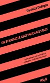 Ein Schwarzer geht durch die Stadt (eBook, ePUB)