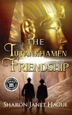 The Tutankhamen Friendship (eBook, ePUB)