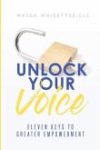 Unlock Your Voice (eBook, ePUB)