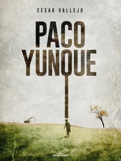 Paco Yunque (eBook, PDF) - Vallejo, César