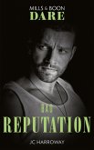 Bad Reputation (Mills & Boon Dare) (The Pleasure Pact, Book 2) (eBook, ePUB)