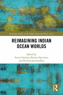 Reimagining Indian Ocean Worlds (eBook, PDF)