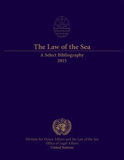 The Law of the Sea: A Select Bibliography 2015 (eBook, PDF)