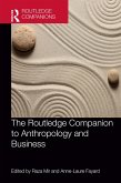 The Routledge Companion to Anthropology and Business (eBook, PDF)