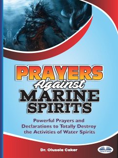 Prayers Against Marine Spirits (eBook, ePUB) - Coker, Dr. Olusola