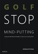 Golf - STOP Mind-Putting (eBook, ePUB) - Bild 1