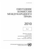 Yearbook of the International Law Commission 2010, Vol. I (Russian language) (eBook, PDF)