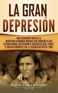 La gran Depresión - History, Captivating