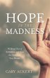 Hope in the Madness - Bild 1