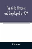 The World Almanac and Encyclopedia 1909