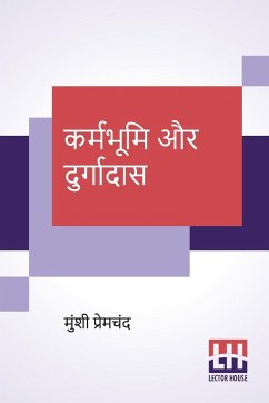 Karmabhumi Aur Durgadas - Premchand, Munshi