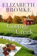 Cottage by the Creek (Birch Harbor, #4)... - Bild 1