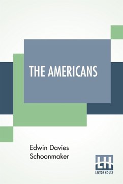 The Americans - Schoonmaker, Edwin Davies