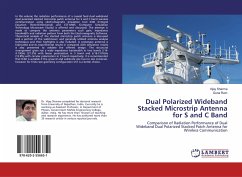 Dual Polarized Wideband Stacked Microstrip Antenna for S and C Band