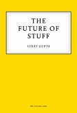 The Future of Stuff (eBook, ePUB)