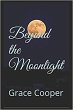 Beyond the Moonlight (1, #1) (eBook,... - Bild 1