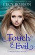 Touch of Evil (Weird Girls Touch, #1)... - Bild 1