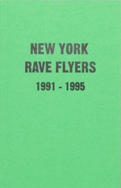 Cover New York Rave Flyers 1991-1995